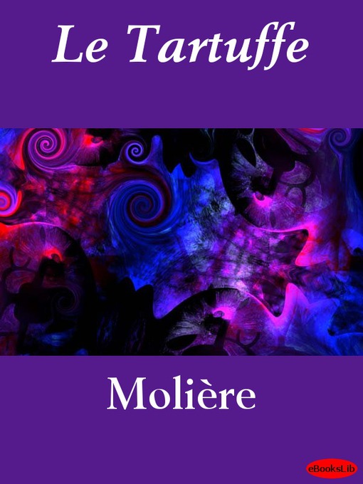Title details for Le Tartuffe by Molière - Wait list